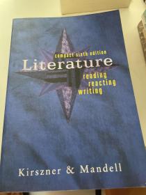 Literature：Reading, Reacting, Writing, Compact, Sixth Edition
