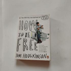 How To Be Free