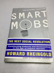 Smart Mobs：The Next Social Revolution