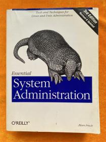 Essential System Administration, Third Edition：Tools and Techniques for Linux and Unix Administration