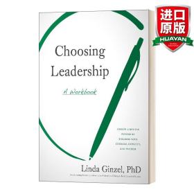 英文原版 Choosing Leadership: A Workbook 选择领导力:一本练习册 英文版 进口英语原版书籍