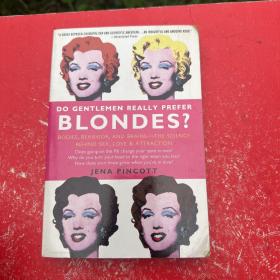 Do Gentlemen Really Prefer Blondes?: Bodies, Beh