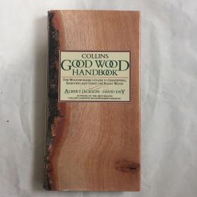 COLLINS GOOD WOOD HANDBOOK  柯林斯优质木材手册   精装