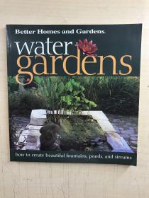 Better Homes and Gardens（Water Gardens）How to create beautiful fountains Ponds and Streams（更好的家园和花园（水上花园）如何创造美丽的喷泉、池塘和溪流）现货如图、内页干净