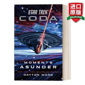 英文原版 Star Trek: Coda: Book 1: Moments Asunder  星际迷航：尾声三部曲1 分崩离析的瞬间 英文版 进口英语原版书籍