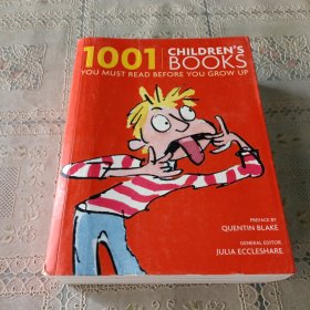 1001 Children's Books You Must Read Before You Die1001本儿童图书