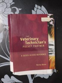 The Veterinary Technicican's  Pocket Partner 兽医技师的得力助手