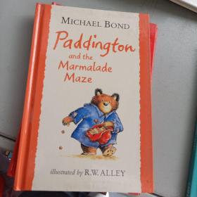 Paddington and the Marmalade Maze＋Paddington at the Palace＋Paddington at theZoo（三册合售）
