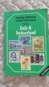 吉本斯意大利(含意大利、瑞士、联合国日内瓦等国)邮票目录(第3版) Stanley Gibbons STAMP CATALOGUE PART8 Italy&Switzerland(3nd Edition)