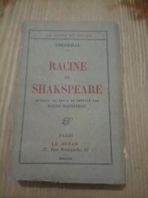 RACINE ET SHAKSPEARE（法文原版  拉辛和莎士比亚）。