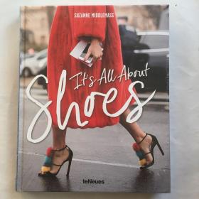 英文原版 It‘s All about Shoes，都是关于鞋子的产品设计图书  精装未拆封  库存书
