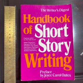 Handbook of short story writing  writers digest 短篇小说写作指南 英文原版