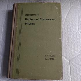 Electronic, radio and microwave physics 电子、无线电和微波物理