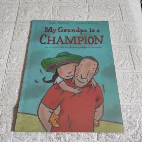 My Grandpa is a Champion  【平装  大16开  详情看图】