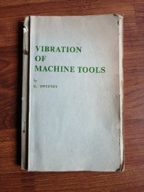 Vibration of Machine Tools【机床的振动 英文版】