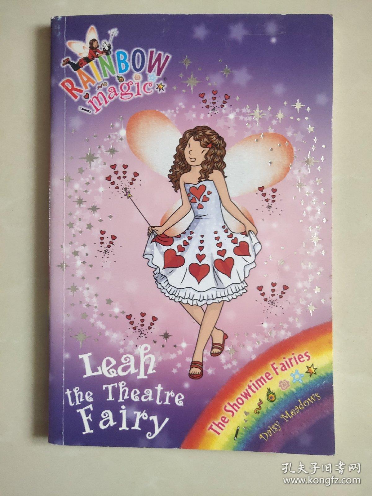 (Rainbow Magic,the princess fairies) Leah: The theatre FAIRY