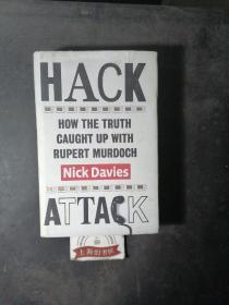 HACK ATTACK How the truth caught up with Rupert Murdoch（精装）