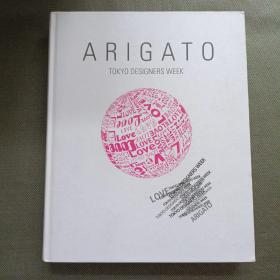 Arigato:Tokyo Designers Week 謝謝：東京設計師周【精裝大16開】