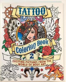 价可议 Tattoo Coloring Book 2 Exciting Pictures from the World of Body Art Chartwell Coloring Books 13 nmwxhwxh
