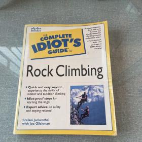 The Complete Idiot's Guide  to Rock climbing