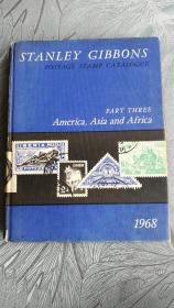 斯坦利·吉本斯邮票目录 stanley gibbons postage stamp catalogue 1968第3卷(美国亚洲和非洲)近200国家地区:主要国家有中国、美国、日本、韩国、越南等 英文原版 黑白图 精装硬皮