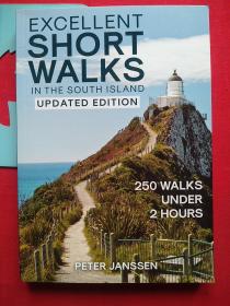 Excellent Short Walks in the South Island, updated edition