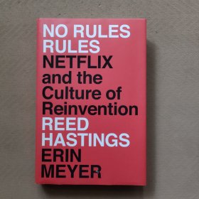 不拘一格 网飞传奇 No Rules Rules 英文原版 无规则的规则 Netflix公司文化的重塑 Erin Meyer Reed Hastings 【中商原版】