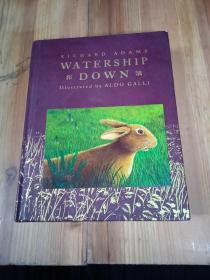 Watership Down(Scribner Illustrated Classics) 兔子共和国（名家插图版，精装）