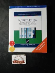 BUSINESS ETHICS CASE STUDIES AND SELECTED READINGS（6th Edition）