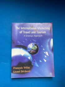 The International Marketing of Travel and Tourism: A Strategic Approach