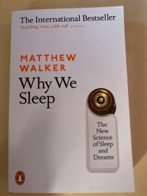 【中商原版】我们为什么睡觉？英文原版 Why We Sleep 意识、睡眠与大脑 Matthew Walker