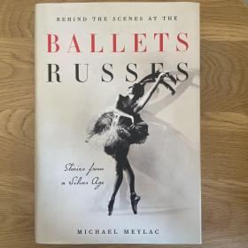 Behind The Scenes At The Ballets Russes
