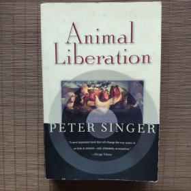 Animal Liberation动物解放【英文原版】/Peter Singer彼得·辛格