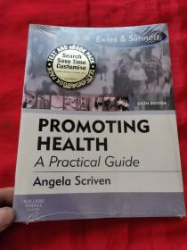 Promoting Health: A Practical   （16开，未开封）