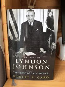 The Passage of Power：The Years of Lyndon Johnson