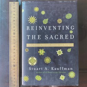 Reinventing the Sacred：A New View of Science, Reason, and Religion 英文原版精装