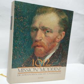 1912 MISSION MODERNE :DIE JAHRHUNDERTSCHAU DES SONDERBUNDES