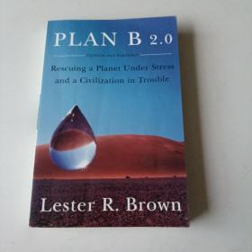 Plan B 2.0：Rescuing a Planet Under Stress and a Civilization in Trouble