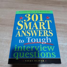 301SmartAnswerstoToughInterviewQuestions