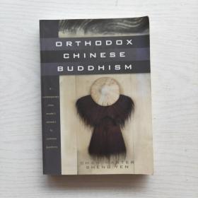 DRTHODOX CHINESE BUDDHISM 唐人佛教（英文原版）