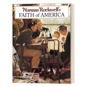 英文原版 Norman Rockwell’s Faith of America 諾曼·羅克韋爾的美國信仰 精裝 英文版 進口英語原版書籍