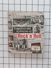 Tragedies and Mysteries of Rock & Roll