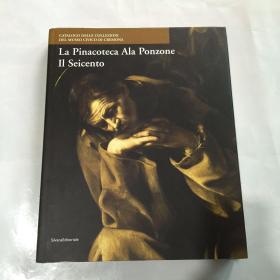 La Pinacoteca Ala Ponzone Il Seicento  意大利艺术画册  精装 12开
