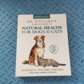 Dr. Pitcairn's Complete Guide to Natural Health for Dogs & Cats (4th Edition)