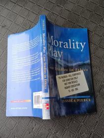 Morality Play：Case Studies in Ethics