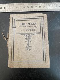 THE SLEEP E.B.BROW NING 睡眠 英文诗集短篇小说故事书 清末时期1907年伦敦出版