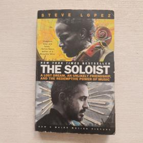 The Soloist：A Lost Dream, an Unlikely Friendship, and the Redemptive Power of Music