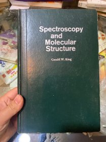 Spectroscopy and Molecular Structure(光谱学与分子结构)英文版 精装