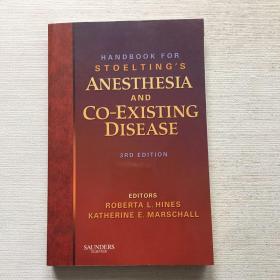 Handbook for Stoelting's Anesthesia and Co-Existing Disease麻醉与并发症手册