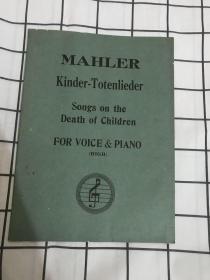 MAHLER Kinder-Totenlieder 马勒：孩子死亡之歌